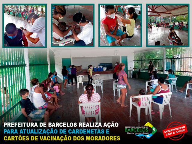 Saúde Barcelos realiza Ação para atualização de cadernetas e cartões de vacinação